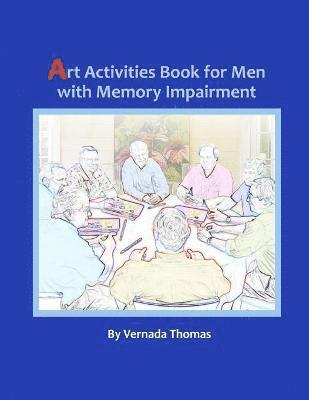 bokomslag Art Activities Book for Men with Memory Impairment