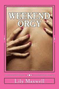 bokomslag Weekend Orgy