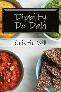 Dippity Do Dah: Whether you want to dip it, cream it, or top it, its here!
