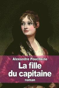 Alexandre Pouchkine - La fille du capitaine, Häftad. Tillgänglighet: Lägg i varukorg