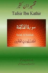bokomslag Quran Tafsir Ibn Kathir (Urdu): Surah Al Fatihah