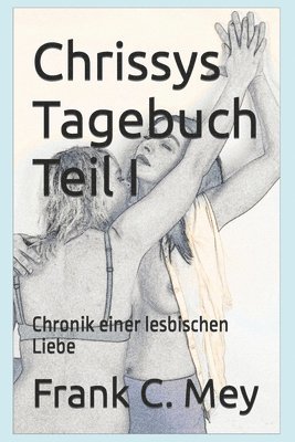 bokomslag Chrissys Tagebuch Teil I