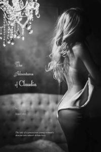 Joan Cabot (Pseudonym), Locus Elm Press - The Adventures of Claudia, Häftad