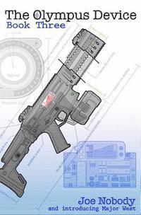 Major West, E. T. Ivester - The Olympus Device: Book Three, Häftad