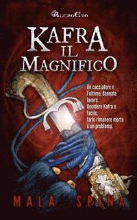 bokomslag Kafra il Magnifico: Caccia al Mago