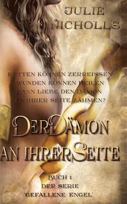 Der Daemon an ihrer Seite: Eine Geschichte von Engeln & gefallenen Engeln 1