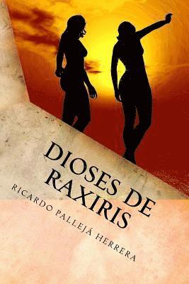 Dioses de Raxiris 1