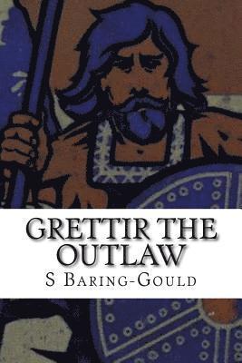 Grettir the Outlaw