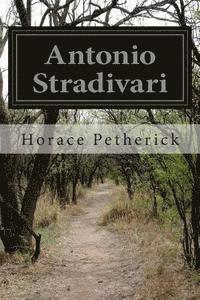 bokomslag Antonio Stradivari