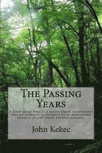 bokomslag The Passing Years: A Time For Everything in Life's Passing Seasons