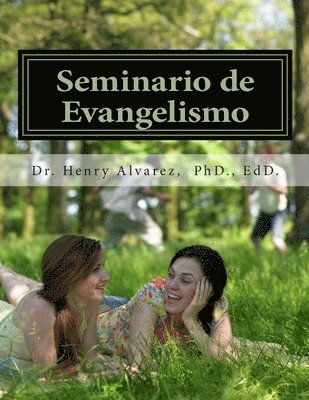 bokomslag Seminario de Evangelismo: Una Guia Practica para Evangelizar