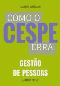 bokomslag Como o Cespe erra: Gestão de Pessoas