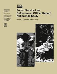 bokomslag Forest Service Law Enforcement Officer Report: Nationwide Study