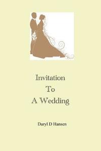 bokomslag Invitation To A Wedding: Problems With The Bride