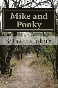 Mike and Ponky 1