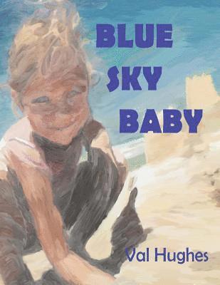 Blue Sky Baby 1