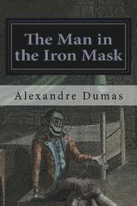 Alexandre Dumas - The Man in the Iron Mask, Häftad