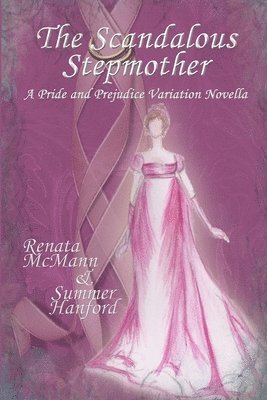 Scandalous Stepmother