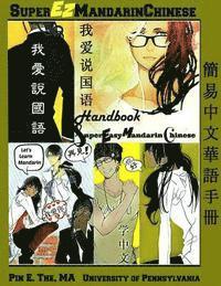 bokomslag The Super Easy Mandarin Chinese Handbook