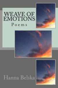 bokomslag Weave of emotions: Poems