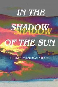 In The Shadow Of The Sun 1