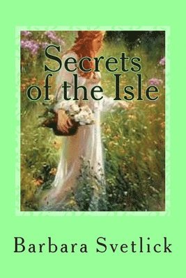 bokomslag Secrets of the Isle: Book II - John Ellery's Daughters