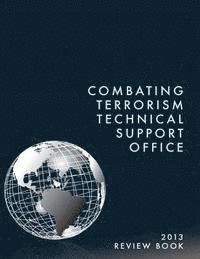 bokomslag Combating Terrorism Technical Support Office: Review Book 2013