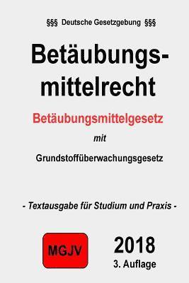 Betäubungsmittelgesetz: BtMG 1