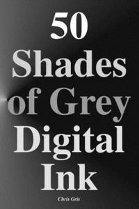 bokomslag 50 Shades of Grey Digital Ink