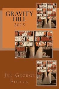 bokomslag Gravity Hill 2015