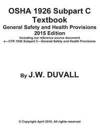 bokomslag OSHA 1926 Subpart C Textbook General Safety and Health Provisions 2015 Edition