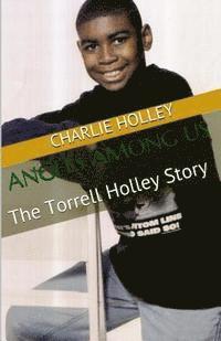 bokomslag Angels Among Us: The Torrell Holley Story