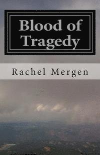 Blood of Tragedy 1