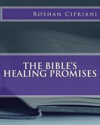 bokomslag The Bible's Healing Promises