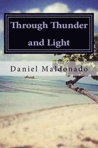 Through Thunder and Light 1