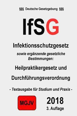 IfSG: Infektionsschutzgesetz 1