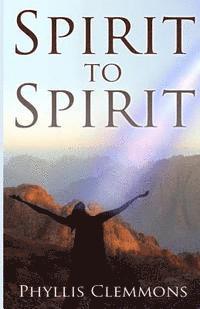 bokomslag Spirit to spirit