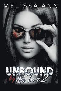 bokomslag Unbound by His Love 2