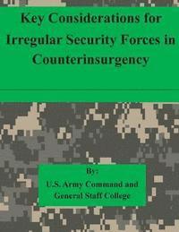 bokomslag Key Considerations for Irregular Security Forces in Counterinsurgency