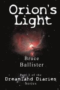 Bruce Ballister - Orion's Light, Häftad