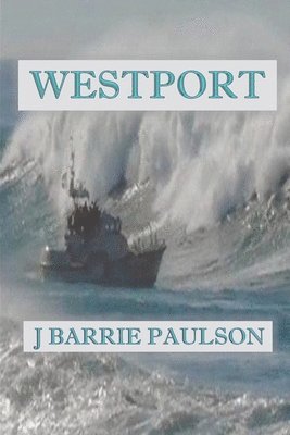 J Barrie Paulson, J. Barrie Paulson - Westport, Häftad