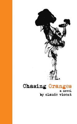 Chasing Oranges 1