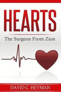 Hearts: The Surgeon from Zion 1