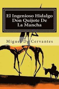 El Ingenioso Hidalgo Don Quijote de la Mancha 1