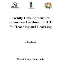 bokomslag Faculty Development for In-service Teachers on ICT for Teaching and Learning: A Handbook