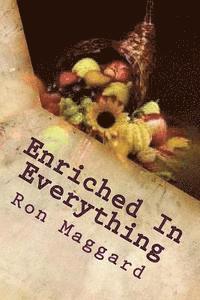 Ron Maggard - Enriched In Everything: Outlines From First Corinthians, Häftad