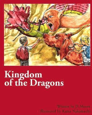 Js Moore - Kingdom of the Dragons, Häftad