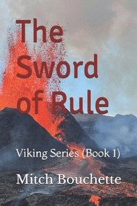 bokomslag The Sword of Rule