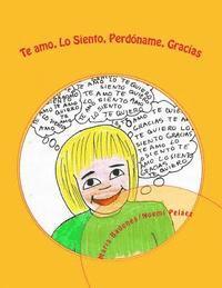 bokomslag Te Amo, Lo siento, Perdóname, Gracias.: Ponopono aprende las palabras mágicas