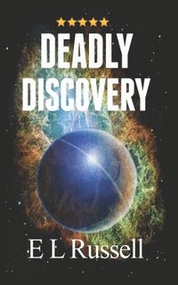 bokomslag Deadly Discovery